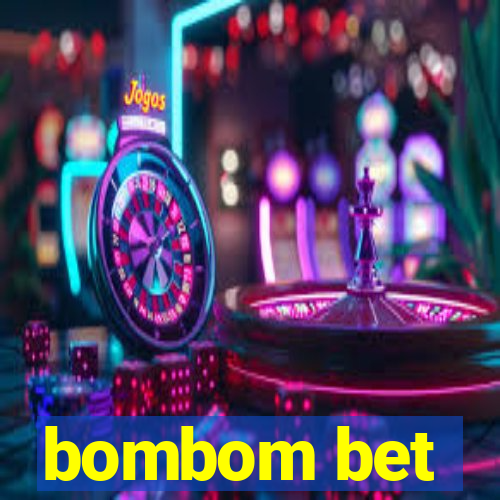 bombom bet